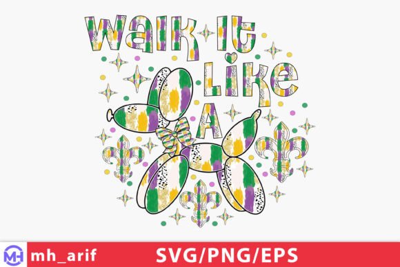 Walk It Like a Dog Mardi Gras SVG PNG